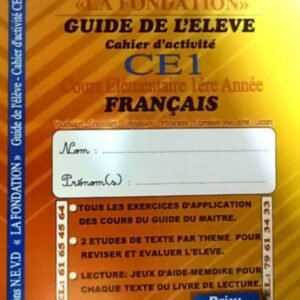 GUIDE DE L'ELEVE - Cahier d'activités et d'exercices - CE1 - FRANCAIS